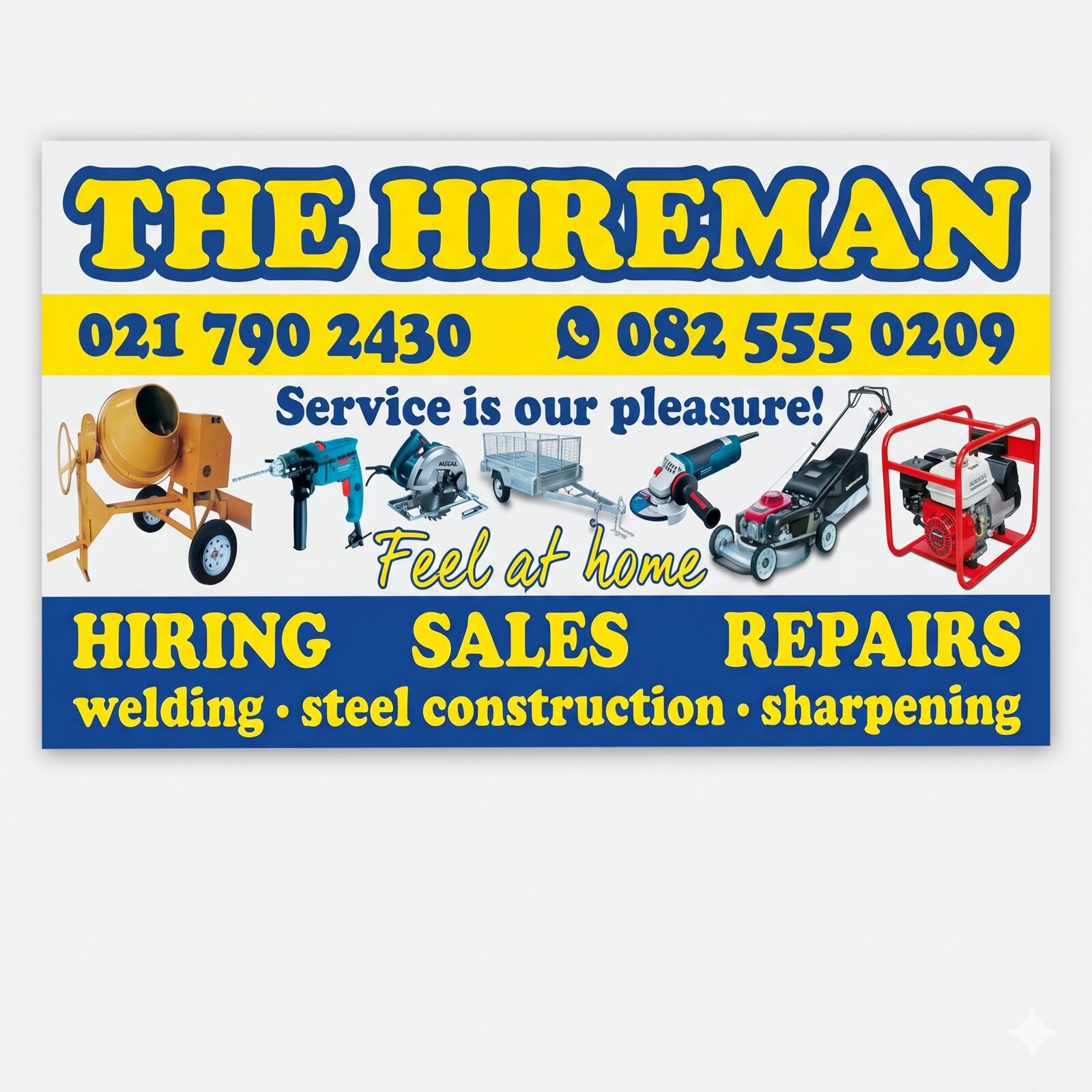 The Hireman signage — Hiring, Sales, Repairs, Welding, Steel Construction, Sharpening